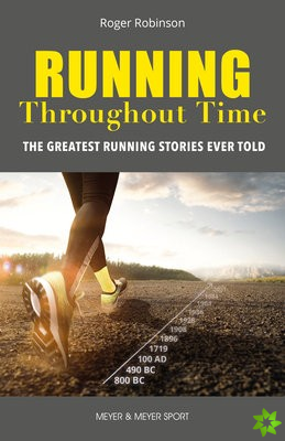 Running Throughout Time
