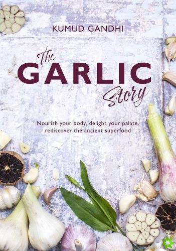 Garlic Story