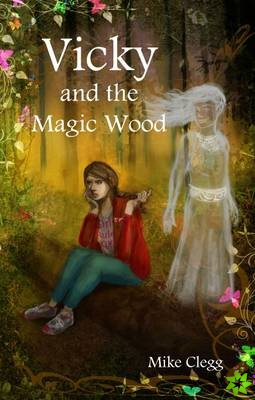 Vicky and the Magic Wood