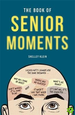 Book of Senior Moments