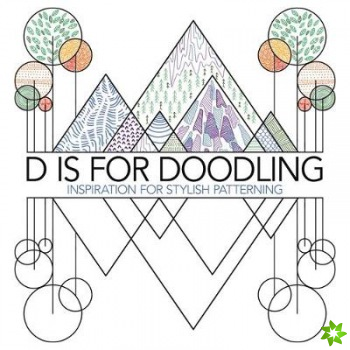 D is for Doodling