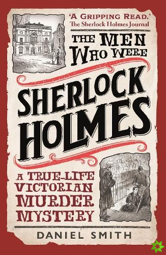 Men Who Were Sherlock Holmes