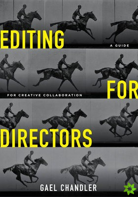 Editing for Directors