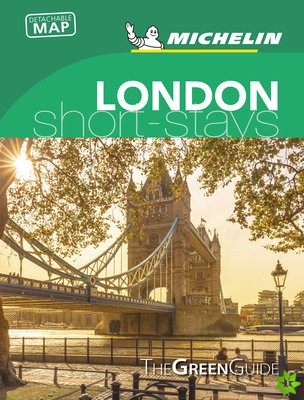 London - Michelin Green Guide Short Stays