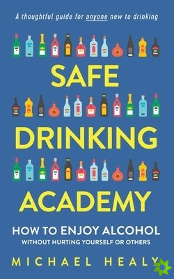 Safe Drinking Academy