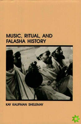 Music, Ritual and Falasha History