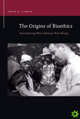 Origins of Bioethics