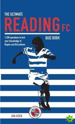 Ultimate Reading FC Quiz Book