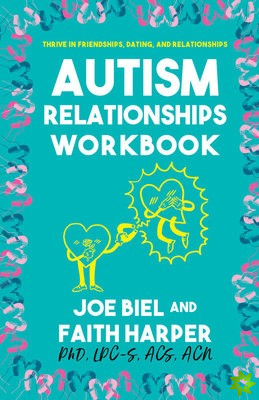 Autism Relationships Workbook
