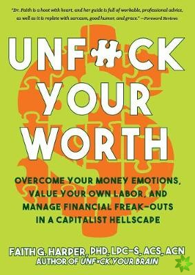 Unfuck Your Worth