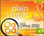 Microsoft Office 2010 Plain & Simple