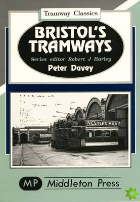 Bristol's Tramways