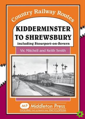 Kidderminster to Shrewsbury