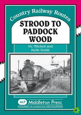 Strood to Paddock Wood