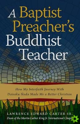 Baptist Preacher's Buddhist Teacher