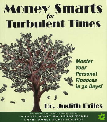Money Smarts for Turbulent Times
