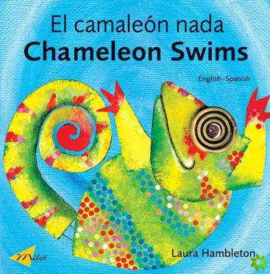 Chameleon Swims (English-Spanish)