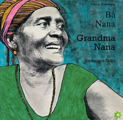 Grandma Nana (vietnamese-english)