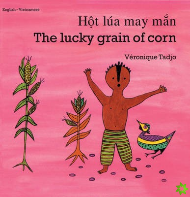 Lucky Grain of Corn (EnglishVietnamese)