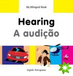 My Bilingual Book - Hearing - Portuguese-english