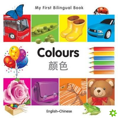 My First Bilingual Book - Colours (English-Chinese)