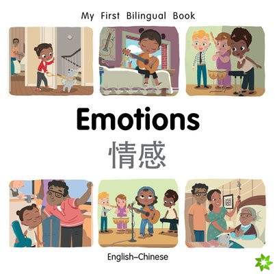 My First Bilingual BookEmotions (EnglishChinese)