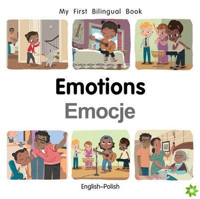 My First Bilingual BookEmotions (EnglishPolish)