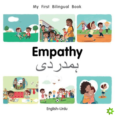 My First Bilingual Book-Empathy (English-Urdu)