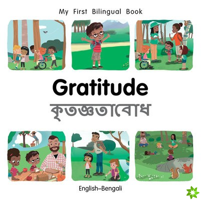 My First Bilingual BookGratitude (EnglishBengali)