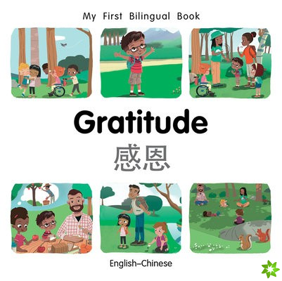 My First Bilingual BookGratitude (EnglishChinese)