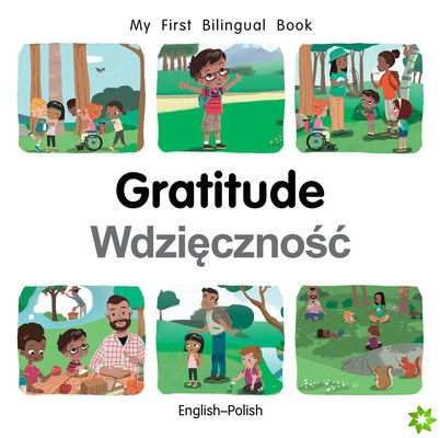 My First Bilingual BookGratitude (EnglishPolish)