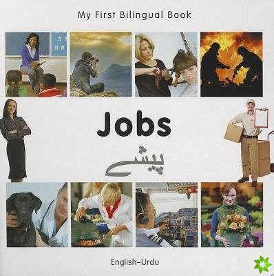 My First Bilingual Book -  Jobs (English-Urdu)