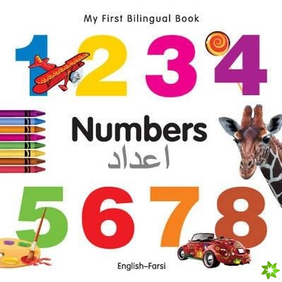 My First Bilingual Book -  Numbers (English-Farsi)