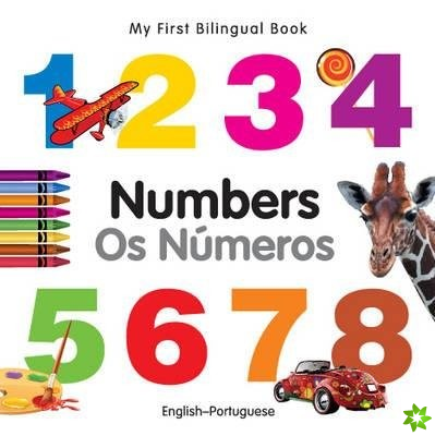 My First Bilingual Book - Numbers - English-portuguese