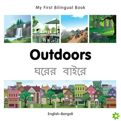 My First Bilingual Book -  Outdoors (English-Bengali)