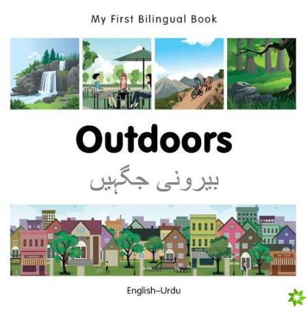My First Bilingual Book -  Outdoors (English-Urdu)