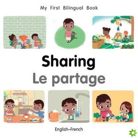 My First Bilingual BookSharing (EnglishFrench)