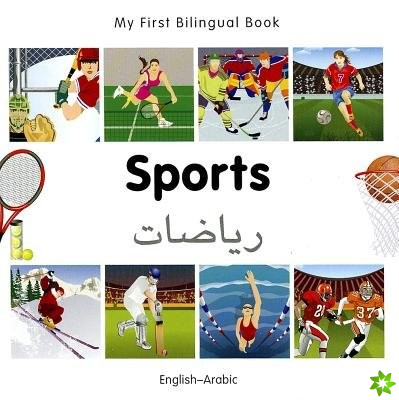 My First Bilingual Book -  Sports (English-Arabic)