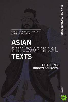 Asian Philosophical Texts