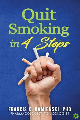 Quit Smoking in 4 Steps