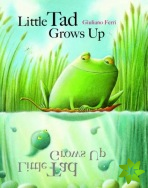 Litte Tad Grows Up