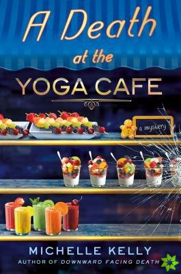 Death at the Yoga Cafe