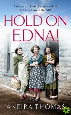 Hold On Edna!