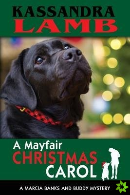 Mayfair Christmas Carol