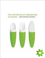 Aesthetics of Imagination in Design