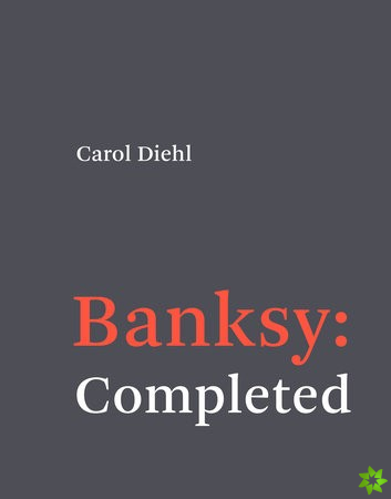 Banksy: Completed