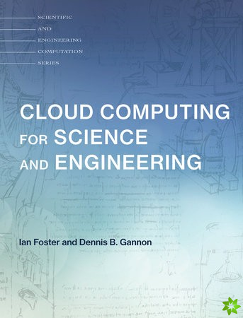 Cloud Computing for Science and Engineering