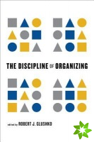 Discipline of Organizing