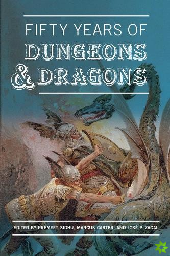 Fifty Years of Dungeons & Dragons