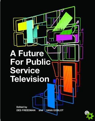 Future for Public Service Television